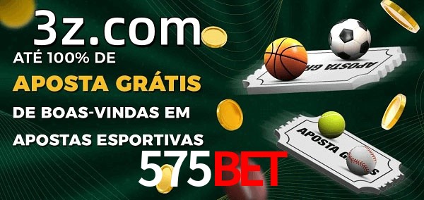 575BETbet Ate 100% de Aposta Gratis